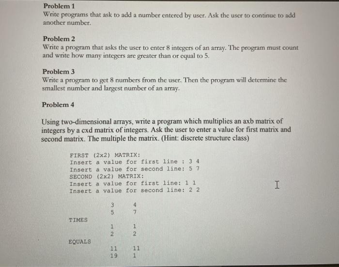 programming C++ Problem 1 Write programs that ask to add a number