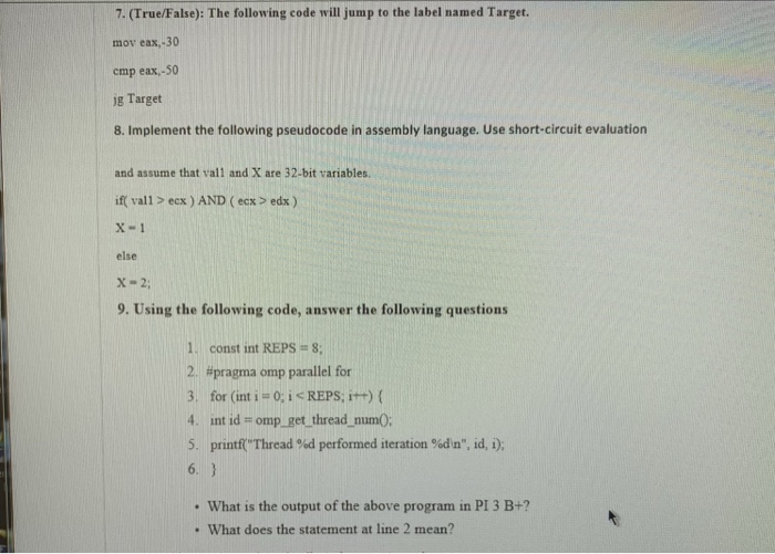  7. (True/False): The following code will jump to the label named