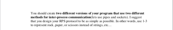 child processes that will play rounds of RPS. The child processes will