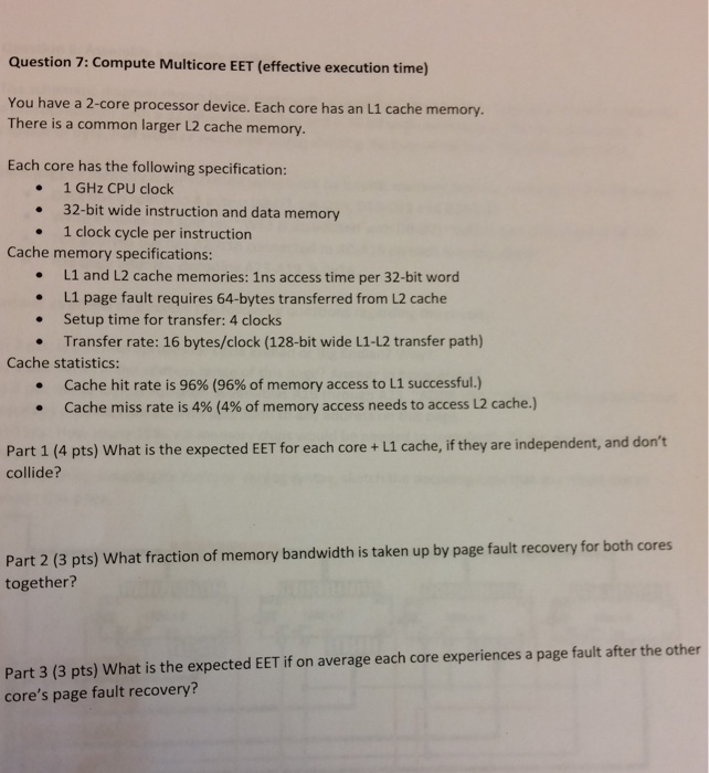 Compute Multicore EET. There are 3 questions to this problem. Please show