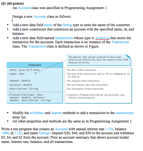 Q1 (60 points) An Account class was specified in Programming Assignment