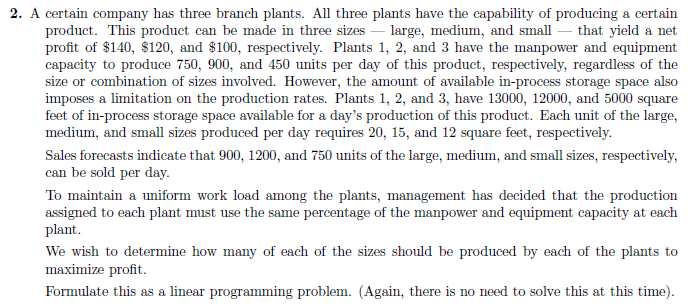 in the initial tableau form that is usable by Simplex, and write