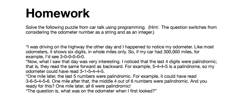 This is for python thank you very much. Homework Solve the following