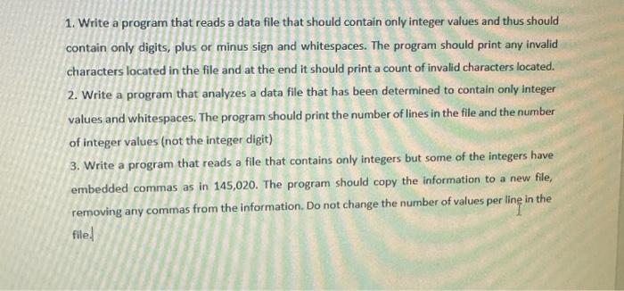 C++ 1. Write a program that reads a data file that should