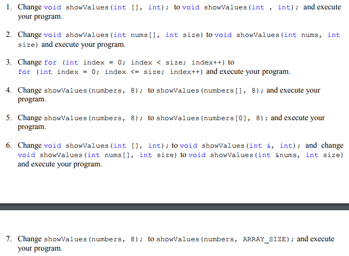 your compiler. /7 This program demonstrates an array being passed to a
