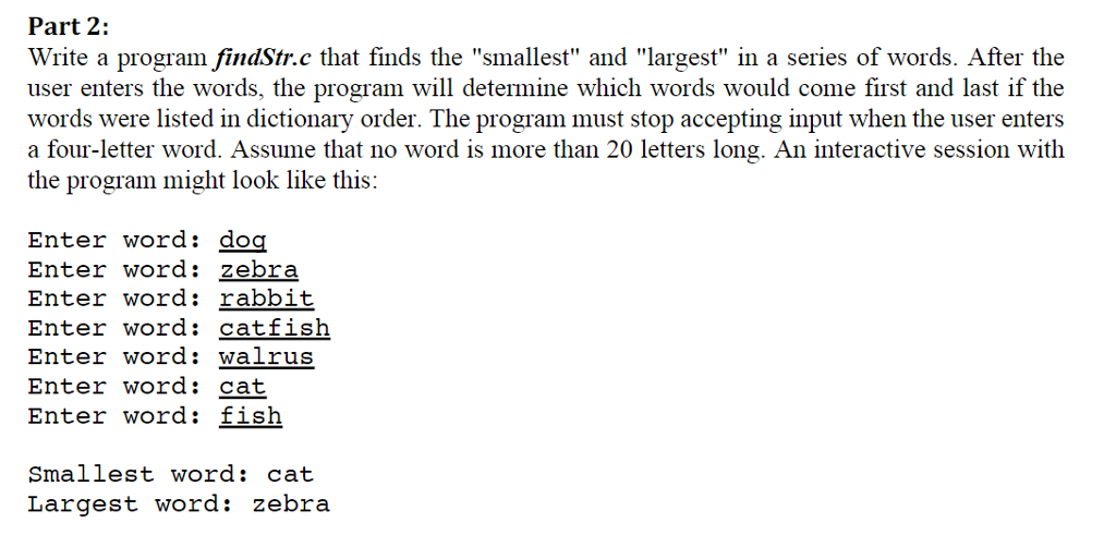 C language Part 2: Write a program findStr.c that finds the "smallest"