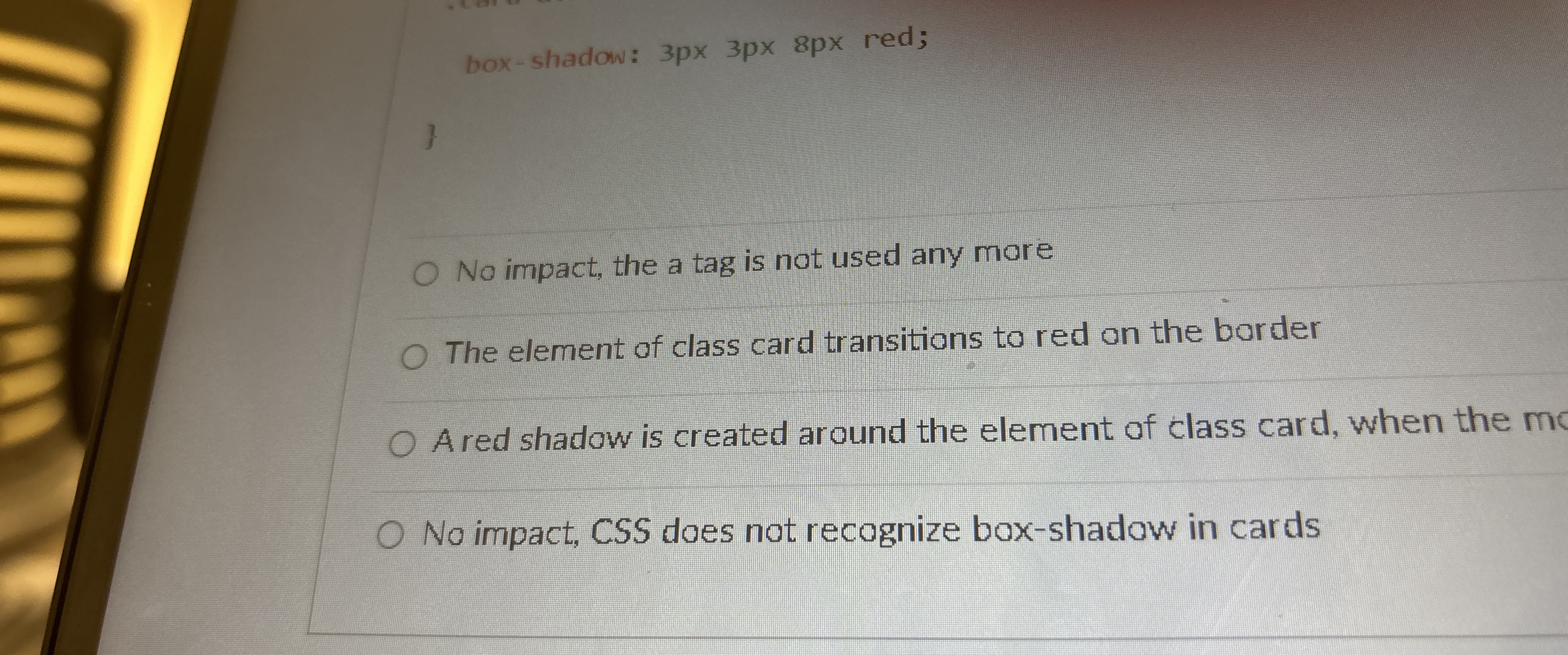  box-shadow: 3p3px8p red; } No impact, the a tag is not