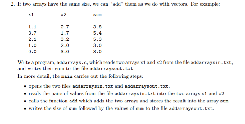 2. If two arrays have the same size, we can "add"