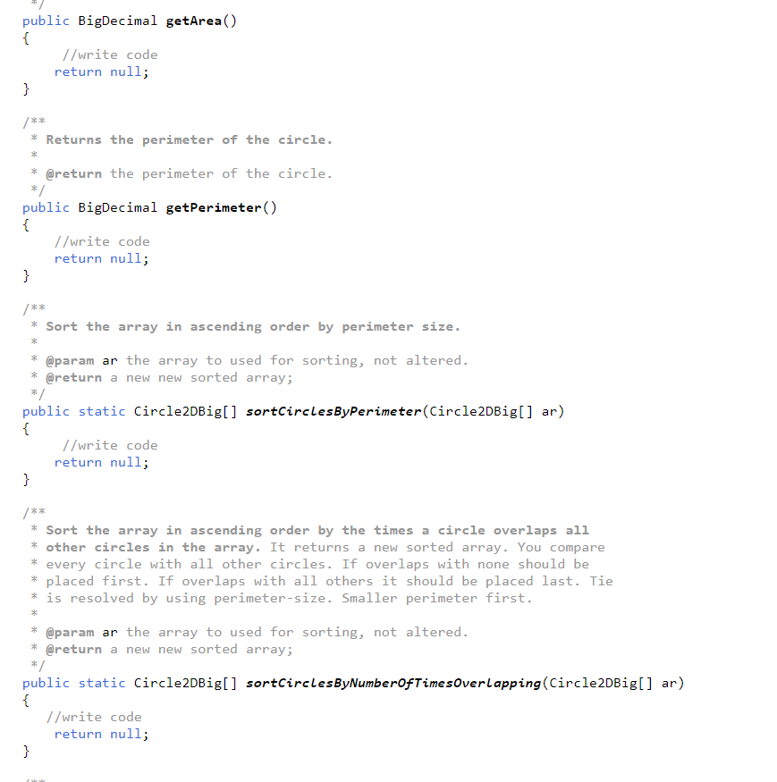  public BigDecimal getArea() { //write code return null; } ??**** Returns