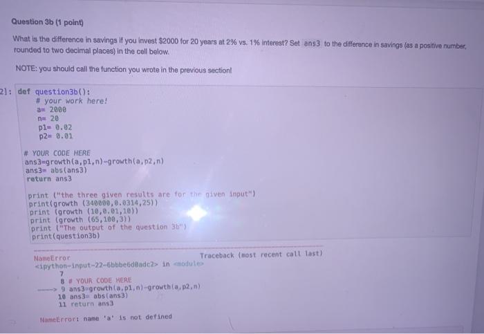 help me out? Run Markdown . Validate Question 3a: Compound Interest with
