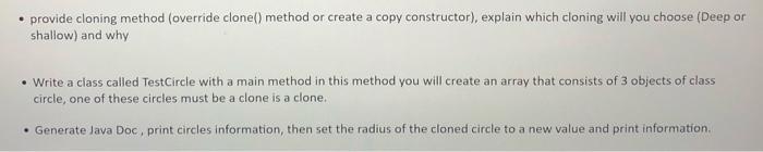 NetBeans. Create a class called Circle and has 1 instance variable, 1