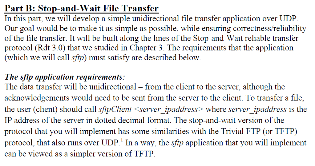  Java Programming Part B: Ston-and-Wait File Transfer In this part, we