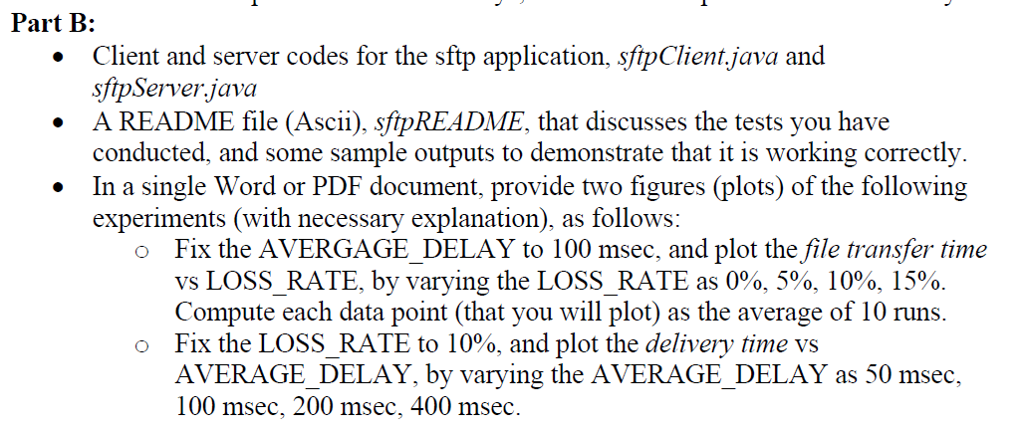 of the file transfer. It will be built along the lines of