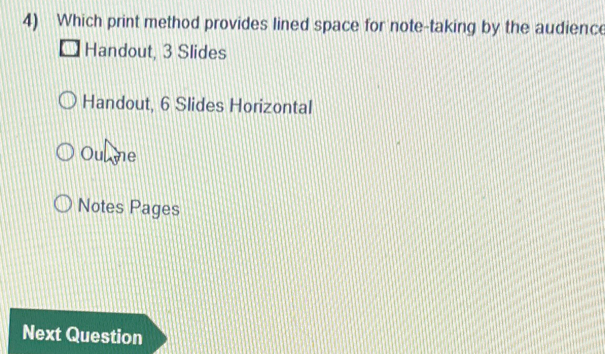  Which print method provides lined space for note-taking by the audience