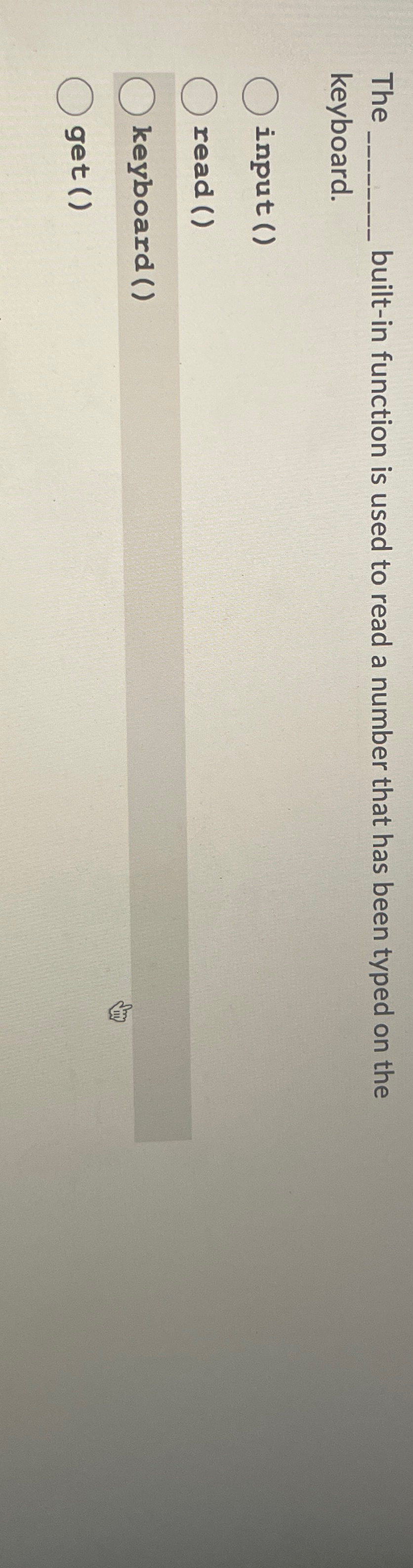  The built-in function is used to read a number that has