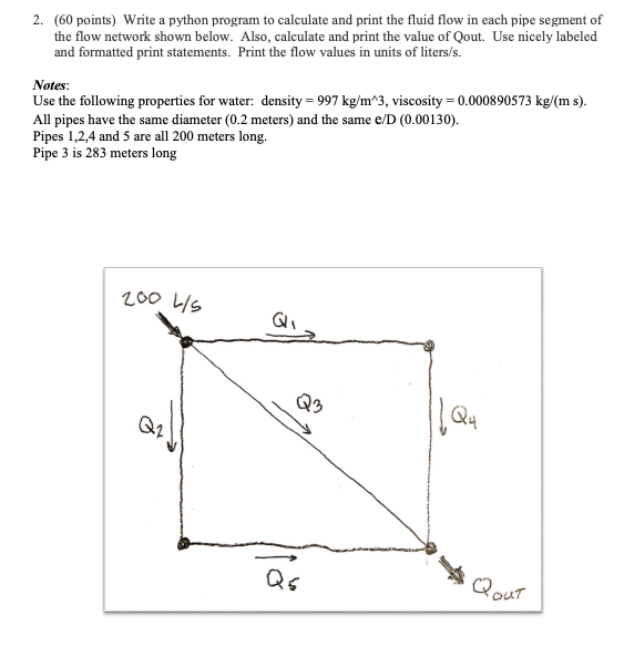 Plz help with this homework problem! 2. (60 points) Write a python