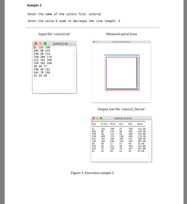 color number given on three sample output. Objective: In this assignment we