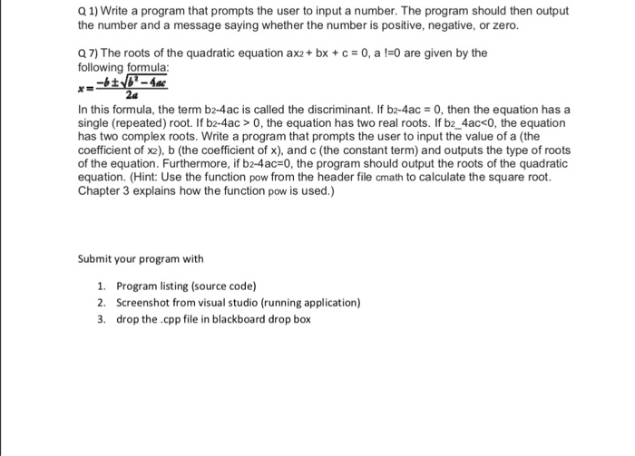  Q 1) Write a program that prompts the user to input