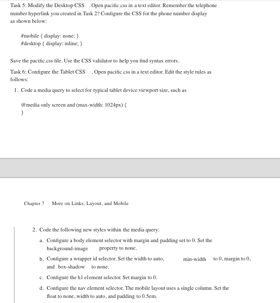 Pacitic Trails website. In this case study, you will configure the website