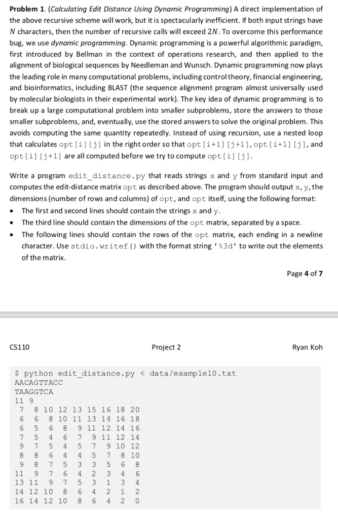  Problem 1. (Calculating Edit Distance Using Dynamic Programming) A direct implementation