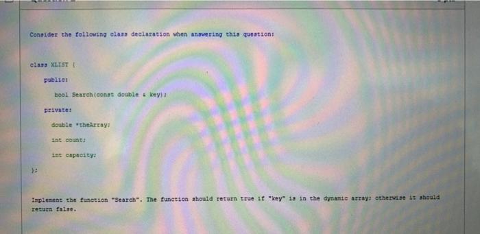  Consider the following class declaration when answering this question elas XLIST