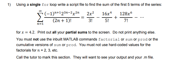  1) Using a single for loop write a script file to