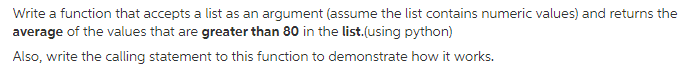  Write a function that accepts a list as an argument (assume
