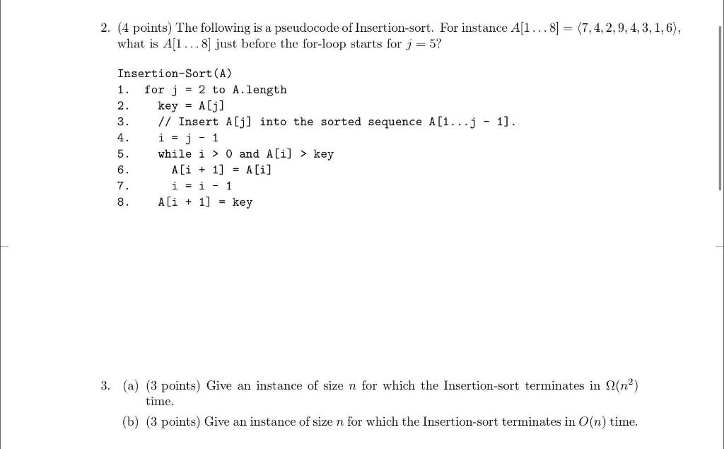 Can you answer question number 3? 2. (4 points) The following is