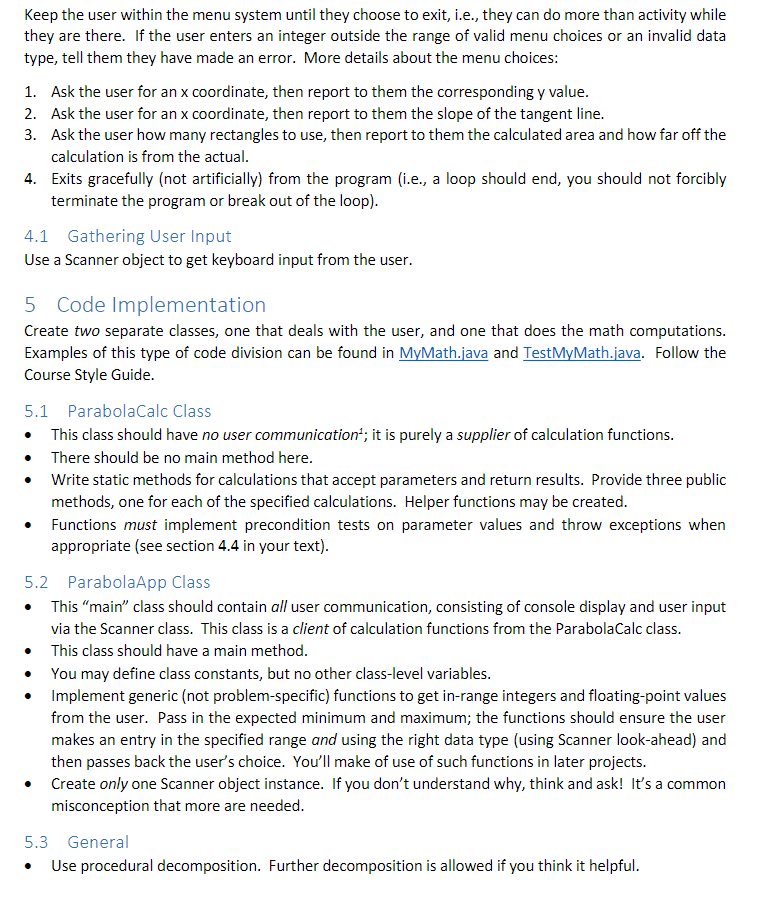 information to, and gather input from, the user. The project's subject matter