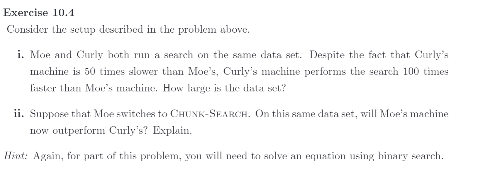  Exercise 10.4 Consider the setup described in the problem above. i.