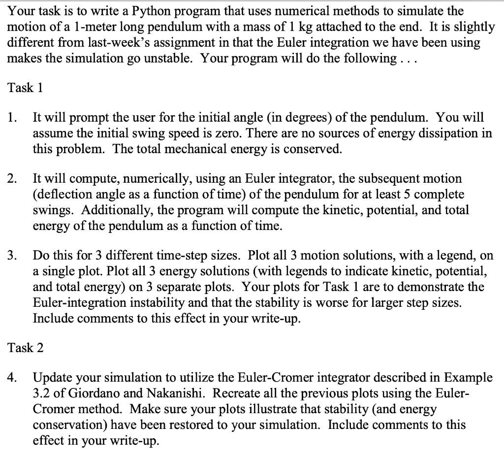  Your task is to write a Python program that uses numerical