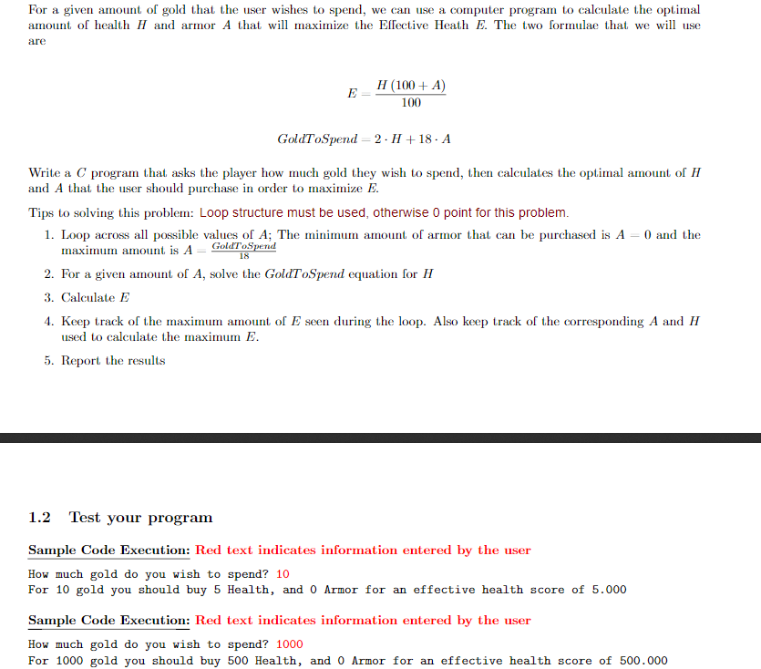 Write a C program for LoL For a given amount of gold