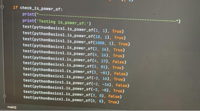 Define a function is power_of(1,3) that takes 2 ints i and j