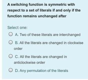 A switching function is symmetric with respect to a set of
