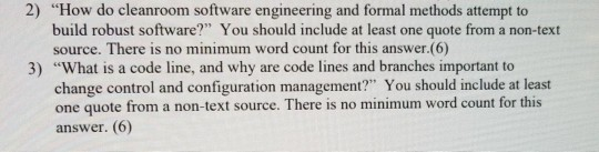  2) "How do cleanroom software engineering and formal methods attempt to