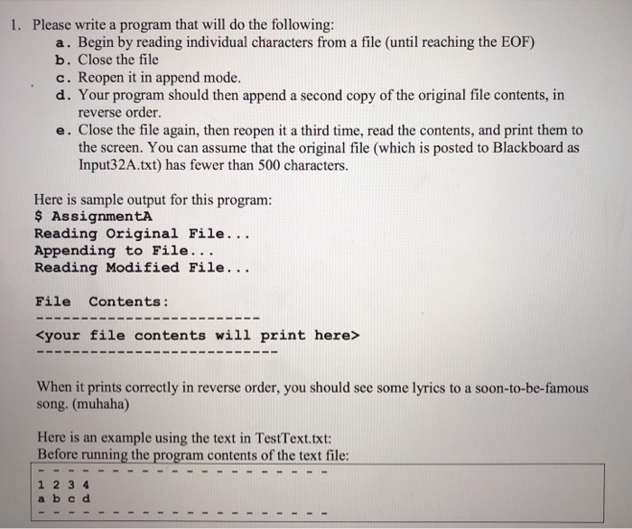  In C please 1. Please write a program that will do