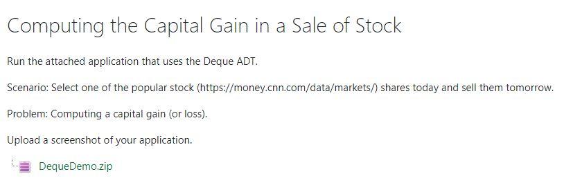 Please note this is for a Data Structures class. The DequeDemo.zip file