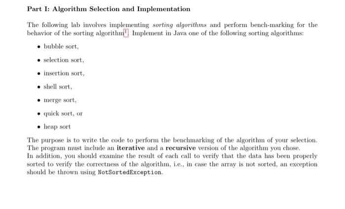 using bubble sort in java Part I: Algorithm Selection and Implementation The