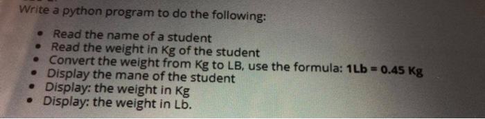 Write a python program to do the following: Read the name