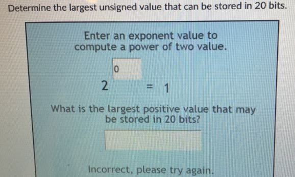 Determine the largest unsigned value that can be stored in 20
