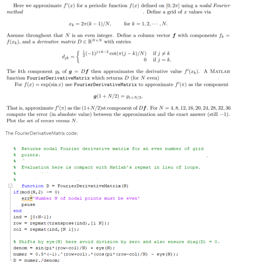  Here we approximate f'(x) for a periodic function f(x) defined on