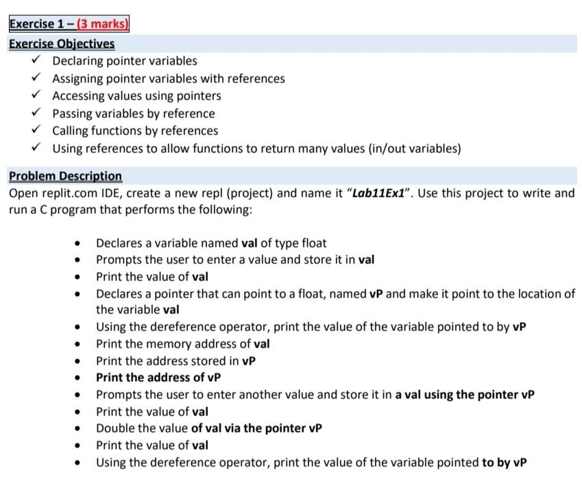  only in c code please Exercise 1 - (3 marks) Exercise