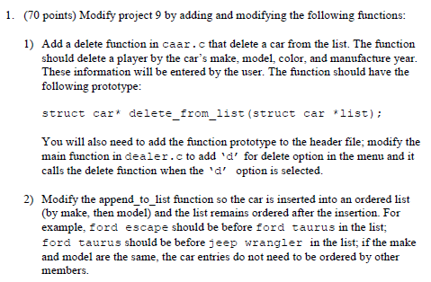**MUST BE DONE IN C PROGRAMMING LANGUAGE*** Please modify the code below