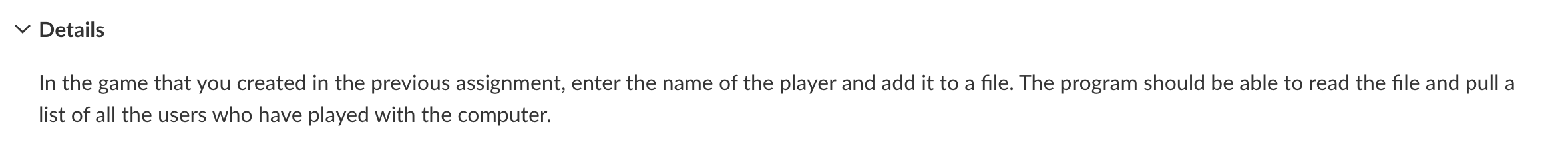 the computer and a user. Your program should ensue that the computer