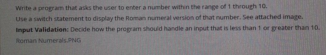  (C++) Write a program that asks the user to enter a