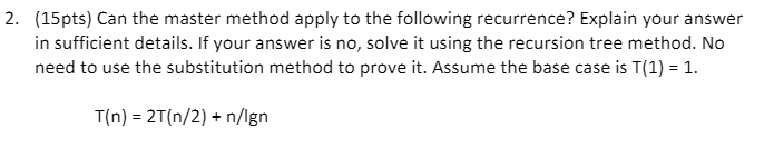 i know the master method does not apply because the non-polynomial