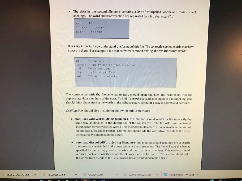 lang, string valid_words_filename, string misspelled_filename) { ifstream correct_words(valid_words_filename.c_str()); if (correct_words) { string