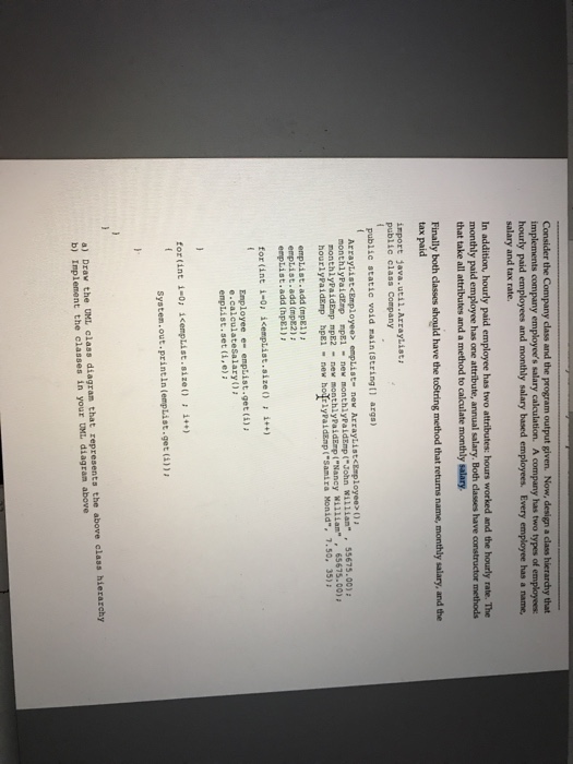  Consider the Company class and the program output given. Now, design