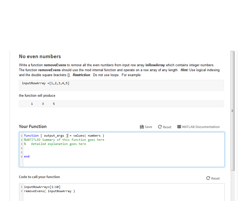 This is beginning MATLAB. Need to use Mod function to return only