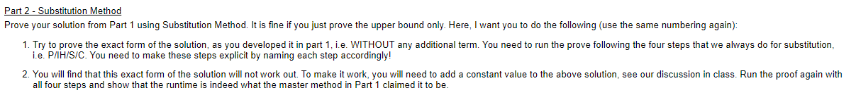 1 using Substitution Method. It is fine if you just prove the